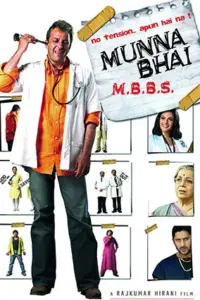 Munna Bhai M.B.B.S. (2003) Hindi Full Movie 720p || 1080p Munna Bhai M.B.B.S. (2003) Hindi Full Movie 720p || 1080p