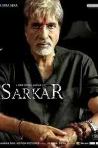 Sarkar (2005) Hindi Full Movie 480p | 720p Sarkar (2005) Hindi Full Movie 480p | 720p