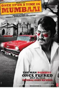 Once Upon a Time in Mumbaai (2010) Hindi Full Movie 480p | 720p | 1080p Once Upon a Time in Mumbaai (2010) Hindi Full Movie 480p | 720p | 1080p