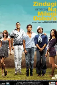 Zindagi Na Milegi Dobara (2011) Hindi Full Movie 480p | 720p | 1080p Zindagi Na Milegi Dobara (2011) Hindi Full Movie 480p | 720p | 1080p