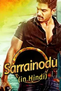Sarrainodu (2016) ORG. Hindi Dubbed Full Movie 480p | 720p | 1080p Sarrainodu (2016) ORG. Hindi Dubbed Full Movie 480p | 720p | 1080p