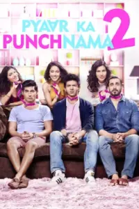 Pyaar Ka Punchnama 2 (2015) WEB-DL Hindi Full Movie 480p | 720p | 1080p Pyaar Ka Punchnama 2 (2015) WEB-DL Hindi Full Movie 480p | 720p | 1080p