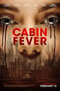 Cabin Fever (2016) Dual Audio {Hindi-English} 480p | 720p | 1080p Cabin Fever (2016) Dual Audio {Hindi-English} 480p | 720p | 1080p