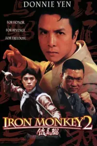 Iron Monkey 2 (1996) Dual Audio {Hindi-English} 480p | 720p Iron Monkey 2 (1996) Dual Audio {Hindi-English} 480p | 720p