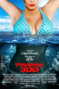 Piranha 3DD (2012) Dual Audio {Hindi-English} 480p | 720p | 1080p BluRay Piranha 3DD (2012) Dual Audio {Hindi-English} 480p | 720p | 1080p BluRay