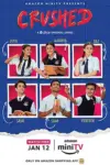 Crushed (2022) Season 1 Hindi Complete Amazon MiniTV WEB Series 480p | 720p WEB-DL