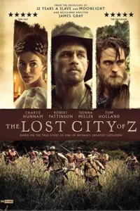 The Lost City of Z (2016) Dual Audio {Hindi-English} 480p | 720p | 1080p The Lost City of Z (2016) Dual Audio {Hindi-English} 480p | 720p | 1080p
