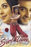 Sirf Tum (1999) Hindi Full Movie WeB-DL 480p | 720p | 1080p