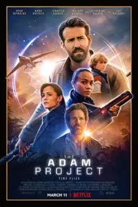 The Adam Project β Netflix Original (2022) Dual Audio {Hindi-English} 480p | 720p | 1080p The Adam Project β Netflix Original (2022) Dual Audio {Hindi-English} 480p | 720p | 1080p