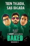 Baked Season 3 (2022) Hindi Voot Exclusive Complete Web Series 480p | 720p WEB-DL