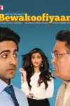 Bewakoofiyaan (2014) BluRay Hindi Full Movie 480p | 720p | 1080p
