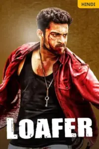 Loafer (2015) WEB-DL Dual Audio Full Movie 480p | 720p | 1080p Loafer (2015) WEB-DL Dual Audio Full Movie 480p | 720p | 1080p
