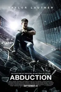 Abduction (2011) Dual Audio WeB-DL 480p | 720p | 1080p Abduction (2011) Dual Audio WeB-DL 480p | 720p | 1080p