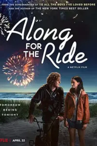 Along for the Ride (2022) Dual Audio {Hindi-English} 480p | 720p | 1080p Along for the Ride (2022) Dual Audio {Hindi-English} 480p | 720p | 1080p
