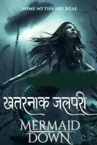 Khatarnak Jalpari (2022) Hindi ORG Dubbed 480p | 720p | 1080p Khatarnak Jalpari (2022) Hindi ORG Dubbed 480p | 720p | 1080p