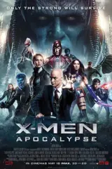X-Men: Apocalypse (2016) Dual Audio {Hindi-English} 480p | 720p | 1080p | 2160p 4K UHD