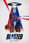 Blasted – Netflix Original (2022) Dual Audio {Hindi-English} 480p | 720p | 1080p