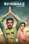Rangbaaz: Darr Ki Rajneeti (2022) Season 3 Hindi Complete ZEE5 Original WEB Series 480p | 720p | 1080p WEB-DL