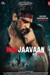 Marjaavaan (2019) Hindi Full Movie 480p | 720p | 1080p