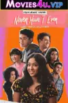 Never Have I Ever – Netflix Original WEB Series (2022) Season 3 Dual Audio {Hindi-English} 720p HEVC WEB-DL