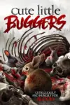Cute Little Buggers (2017) Dual Audio {Hindi-English} 480p | 720p BluRay