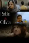 Rabia and Olivia (2023) Hindi Full Movie WEB-DL 480p | 720p | 1080p