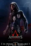 Assassin’s Creed (2016) Dual Audio {Hindi-English} 480p | 720p | 1080p | 2160p