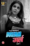Dream Girl (2023) S01 Part 1 Hindi ULLU Originals Complete WEB Series 480p | 720p | 1080p WEB-DL