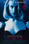 To Die For (1995) BluRay {English With Subtitles} Full Movie 480p | 720p