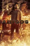 Amigos (2023) WEB-DL 480p | 720p | 1080p