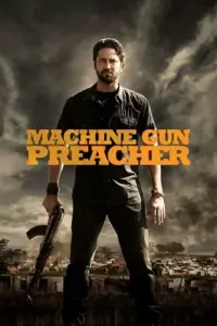 Machine Gun Preacher (2011) BluRay Dual Audio 480p | 720p | 1080p Machine Gun Preacher (2011) BluRay Dual Audio 480p | 720p | 1080p