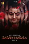 Garam Masala (2023) S01 Part 2 Hindi ULLU Originals Complete WEB Series 480p | 720p | 1080p WEB-DL