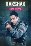 Rakshak Indias Braves (2023) Hindi Full Movie WEB-DL 480p | 720p | 1080p