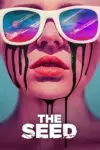 The Seed (2021) WEB-DL Dual Audio {Hindi-English} 480p | 720p | 1080p