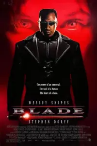 Blade (1998) Dual Audio 480p | 720p | 1080p Blade (1998) Dual Audio 480p | 720p | 1080p