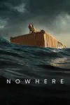 Nowhere – Netflix Original (2023) WEB-DL Dual Audio {Hindi-English} 480p | 720p | 1080p