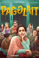 Pagglait (2021) Hindi Full Movie 480p | 720p | 1080p
