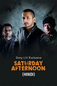 Saturday Afternoon (2023) Dual Audio WeB-DL 480p | 720p | 1080p Saturday Afternoon (2023) Dual Audio WeB-DL 480p | 720p | 1080p