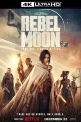 Rebel Moon – Part One: A Child of Fire – Netflix Original (2023) WEB-DL Multi Audio 480p | 720p | 1080p | 2160p 4K SDR