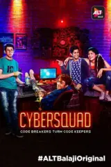 CyberSquad (Season 1) Complete Hindi ALTBalaji Web Series 480p | 720p