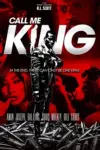 Call Me King (2017) WEB-DL Dual Audio {Hindi-English} 480p | 720p | 1080p