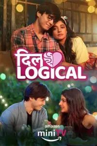 Dillogical (2024) Season 1 Hindi Complete AMZN-MiniTV WEB Series 480p | 720p | 1080p WEB-DL