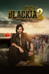 Blackia 2 (2024) WEB-DL Punjabi Full Movie 480p | 720p | 1080p