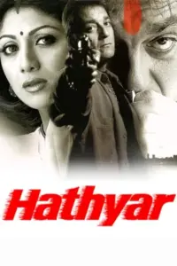 Hathyar (2002) Hindi Movie WeB-DL 480p | 720p | 1080p Hathyar (2002) Hindi Movie WeB-DL 480p | 720p | 1080p