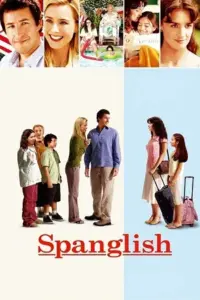 Spanglish (2004) BluRay Dual Audio Full Movie 480p | 720p | 1080p Spanglish (2004) BluRay Dual Audio Full Movie 480p | 720p | 1080p