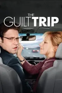 The Guilt Trip (2012) BluRay Dual Audio Full Movie 480p | 720p | 1080p The Guilt Trip (2012) BluRay Dual Audio Full Movie 480p | 720p | 1080p