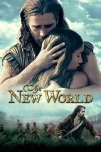 The New World (2005) BluRay Dual Audio Full Movie 480p | 720p | 1080p The New World (2005) BluRay Dual Audio Full Movie 480p | 720p | 1080p