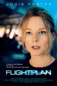 Flightplan (2005) BluRay Dual Audio Full Movie 480p | 720p | 1080p Flightplan (2005) BluRay Dual Audio Full Movie 480p | 720p | 1080p