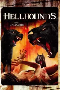 Hellhounds (2009) BluRay Dual Audio Full Movie 480p | 720p | 1080p Hellhounds (2009) BluRay Dual Audio Full Movie 480p | 720p | 1080p