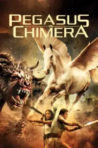 Pegasus Vs. Chimera (2012) WEB-DL Dual Audio 480p | 720p | 1080p Pegasus Vs. Chimera (2012) WEB-DL Dual Audio 480p | 720p | 1080p